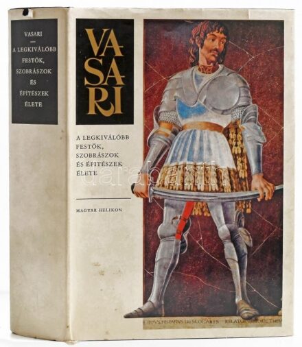 Vasari Giorgio: A legkiválóbb festők, szobrászok és építészek élete. Bp., 1978, Helikon, 711 p. Kiadói egészvászon-kötés, kiadói papír védőborítóban.