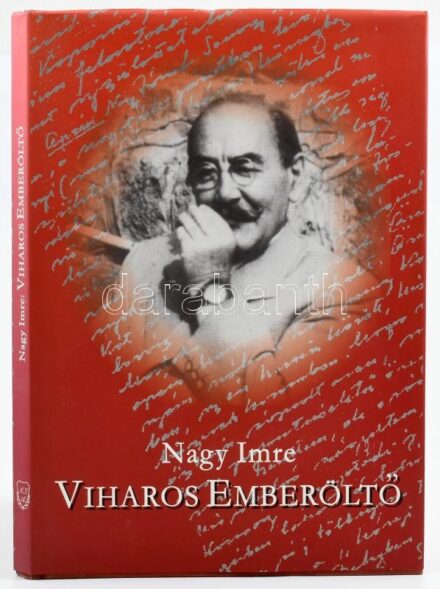 Nagy Imre: Viharos emberöltő. Szerk.: Vészi János. Szántó László utószavával és a jegyzeteivel. Bp., 2002., Nagy Imre Alapítvány. Fekete-fehér fotókkal illusztrált. Kiadói aranyozott bársony-kötés, kiadói papír