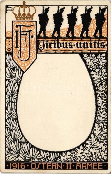 Viribus Unitis. 1916 Ostern II. Armee / WWI Austro-Hungarian K.u.K. military art postcard, Viribus Unitis propaganda and Easter greetings. Druck der Athenaeum Verlags und Druckerei A.G. Budapest (EK)