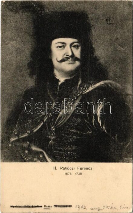 1903 II. Rákóczi Ferenc. Nyulászi Béla (Kassa) kiadása / Francis II Rákóczi (EK)