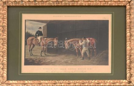1888 Francis Cecil Boult festménye után: 'I Should Say Your Horse Would Die'. Színes litográfia, papír. Paszpartuban, dekoratív, üvegezett keretben, 31,5x25 cm