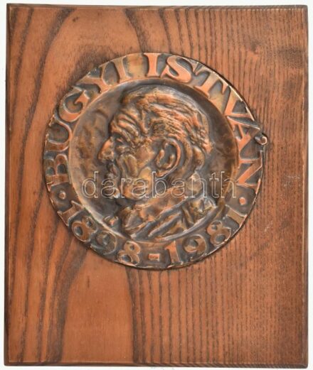 DN 'Bugyi István 1898-1981' egyoldalas, öntött bronz plakett (~134-138mm) T:1- Fa alapon. Jelzett