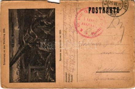 1915 'Erinnerung an den Weltkrieg 1915. 42 cm Brummer / WWI Austro-Hungarian K.u.K. military field postcard + 'M. kir. pécsi 19. népfölkelő gyalogezred 1. tábori zászlóalj' (szakadások / tears)