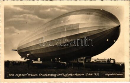 'Graf Zeppelin' LZ-127 in Wien. Erste Landung im Flughafen Aspern 12. Juli 1931. Original Aufnahme / German Zeppelin airship's first landing at the Aspern Airport in Vienna (EK)
