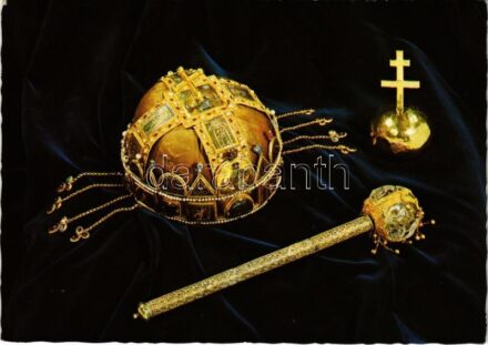 A magyar korona (XI-XII. sz.) - Jogar (X-XII. sz.) - Országalma (XIV. sz.) Képzőművészeti Alap Kiadóvállalat / The Hungarian Crown, Sceptre and Globe