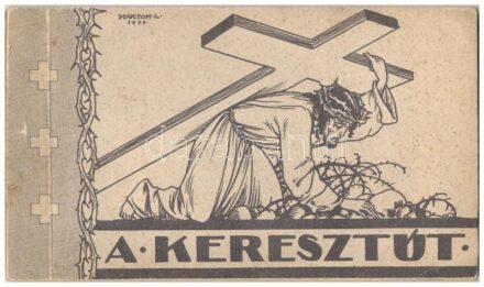 A keresztút - 14 lapos képeslapfüzet Márton L. grafikáival Jézus útjáról a Golgotára / Stations of the Cross - postcard booklet with 14 graphic cards signed by L. Márton, depicting Jesus Christ on the day of his crucifixion