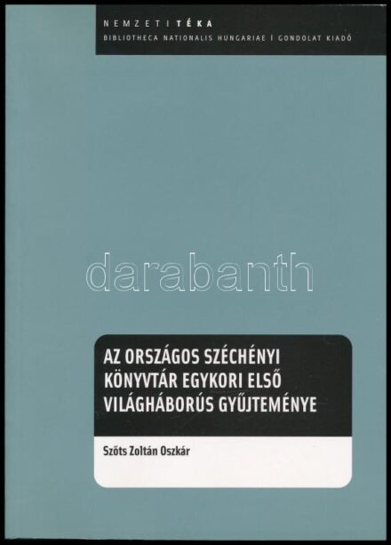 Szőts Zoltán Oszkár: Az Országos Széchényi Könyvtár egykori első világháborús gyűjteménye. Nemzeti Téka - Bibliotheca Nationalis Hungariae. Bp., 2014, OSZK-Gondolat Kiadó. Kiadói papírkötés.