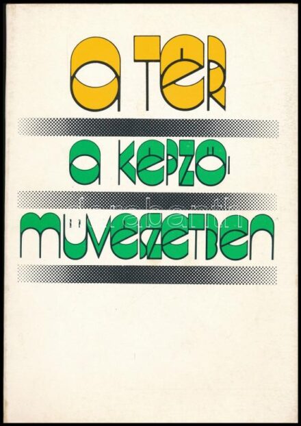 A tér a képzőművészetben. Szöveggyűjtemény. Vál. és szerk.: Mezei Ottó. Bp., (1980), Népművelési Propaganda Iroda. Fekete-fehér képekkel illusztrált. Kiadói papírkötés, a könyvtesttől részben elvált borítóval.