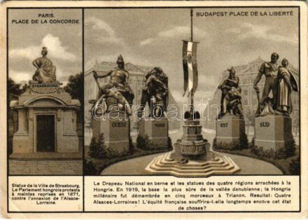 Concorde tér Párizsban és a Szabadság tér Budapesten. Trianon irredenta szoborcsoport, Országzászló. Magyar Földrajzi Intézet rt. nyomása / Paris, Place de la Concorde - Budapest, Place de la Liberté; Hungarian irredenta propaganda,