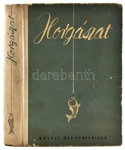 A magyar horgászat kézikönyve. Szerk.: Berényi János, Farkasházy Tibor, Vigh József. Bp., 1954, Művelt Nép, 462 p. Második kiadás. Kiadói félvászon-kötés, kissé kopottas borítóval. Megjelent 5000 példányban.