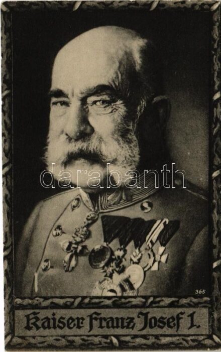 Kaiser Franz Josef I. Wohlfahrts Karte des Vaterländischen Frauenvereins, Provinzialvereins Berlin zum Besten der Kriegsfürsorge / Ferenc József