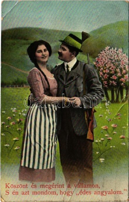 Köszönt és megérint a vállamon, S én azt mondom, hogy 'édes angyalom' / Romantic couple, hunter (EB)