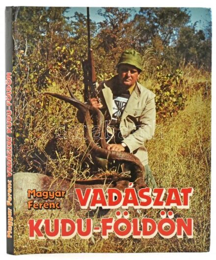 Magyar Ferenc: Vadászat Kudu-földön. Afrikai vadásznapok. Bp., 1989, Béta. Számos színes fotóval illusztrálva. Kiadói kartonált papírkötés, kiadói papír védőborítóban.