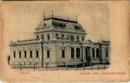 Nagyvárad, Oradea, Grosswardein; Múzeum. Ifj. Berger Sámuel kiadása / museum (EK)