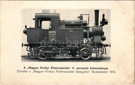 Magyar Királyi Államvasutak (MÁV) 11. sorozatú kismozdonya. A Gőzmozdony kiadása / Hungarian State Railways locomotive