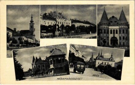 Máramarossziget, Sighetu Marmatiei; Fő tér, Vöröskeresztes teherautó, Görög keleti templom és kultúrház, Római katolikus templom, Felsőbb leányiskola, Kultúrpalota / main square, Red Cross truck, churches, culture palace, girl school
