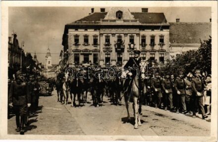 1940 Szatmárnémeti, Satu Mare; bevonulás, Horthy Miklós / entry of the Hungarian troops with Horthy + '1940 Szatmárnémeti visszatért' So. Stpl (fa)