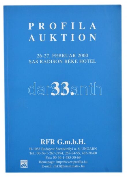 33. Profila Auktion - Képeslapok - aukciós katalógus 412 oldallal. 2000.