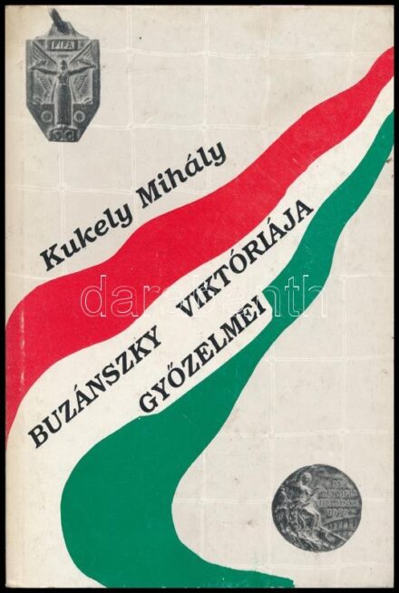 Kukely Mihály: Buzánszky Viktóriája - győzelme. Bp., 1991, Viktória Ügynökség. Fekete-fehér fotókkal. Kiadói papírkötés, kissé sérült, kopott borítóval. A szerző által DEDIKÁLT példány.