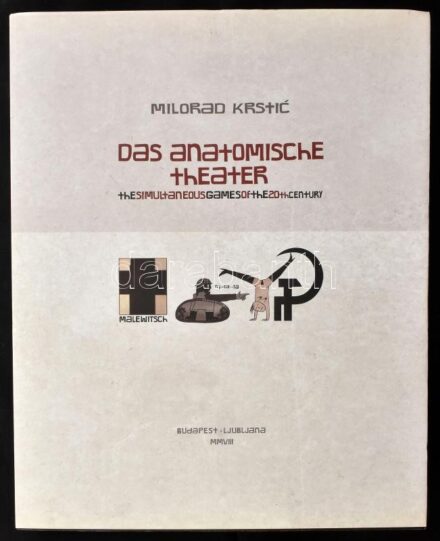 Milorad Krstic: Das anatomische theater. The simultaneous games of the 20th century. 20. századi szimultán játékok. Kurdy Fehér János előszavával. Bp. - Ljubljana, 2008., Roczkov Studió. Magyar, szlovén és angol nyelven. Gazdag