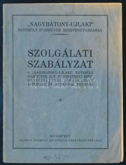 1931 Nagybátony-Ujlaki Egyesült Iparművek Rt. szolgálati szabályzata nagybátonyi szénbányászatánál alkalmazott altisztek és munkások számára. Bp., Globus-ny., 14 p.