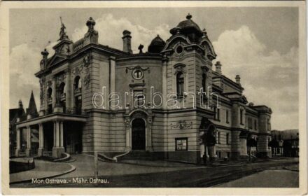 1931 Ostrava, Moravská Ostrava; Národní divadlo mor. slezské / Mähr. schles. Nationaltheater / Czech Silesia National Theatre (EK)