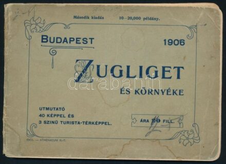 1906 Budapest, Zugliget és környéke, útmutató 40 képpel és 3 színű turistatérképpel, lapok a borítóból kijárnak, térképmelléklet hiányzik!!!, 63p