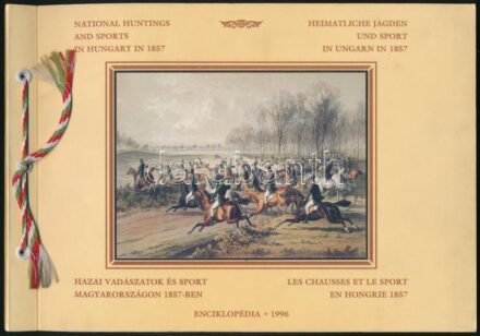 Hazai vadászatok és sport Magyarországon 1857-ben Andrássy Manó rajzai, Sterio Károly színes litográfiái nyomán. Bp.,1996,Enciklopédia. Magyar, angol, német és francia nyelven. Gazdag képanyaggal illusztrált. Kiadói nemzetiszínű