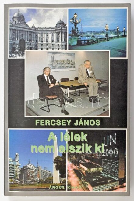 Fercsey János: A lélek nem alszik ki. Emlékezések, öt interjú. Székesfehérvár, 2002, Árgus Kiadó. Fekete-fehér fotókkal illusztrált. Kiadói papírkötés.
