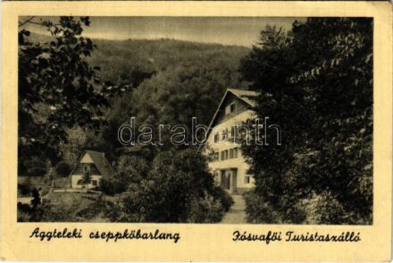 1948 Aggteleki cseppkőbarlang, Aggtelek-Jósvafői (Nagybaradla) cseppkőbarlang, Jósvafői Turistaszálló (EB)