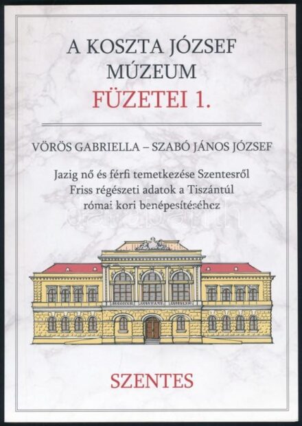 Vörös Gabriella - Szabó János József: Jazig nő és férfi temetkezése Szentesről. Friss régészeti adatok a Tiszántúl római kori benépesítéséhez. A Koszta József Múzeum füzetei 1. Szentes, 2019, Koszta József Múzeum. Kiadói
