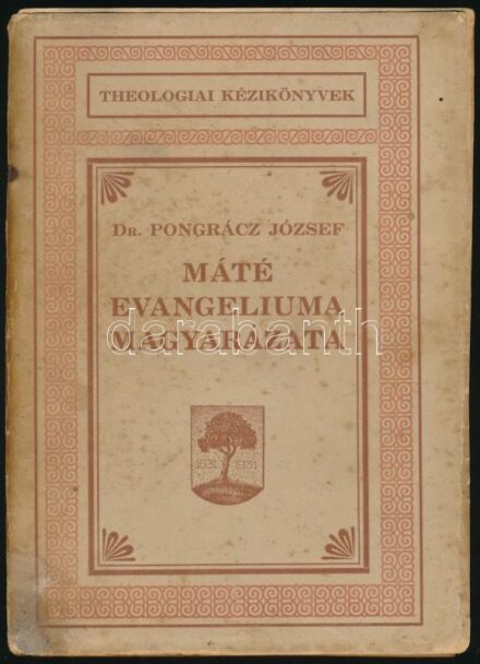 Dr. Pongrácz József: Máté evangeliuma magyarázata. Theologiai Kézikönyvek 2. Pápa, 1933, Főiskolai Könyvnyomda, 294+(2) p. Kiadói papírkötés, viseltes, foltos borítóval, kissé hiányos gerinccel, szétváló fűzéssel, a lapok egy