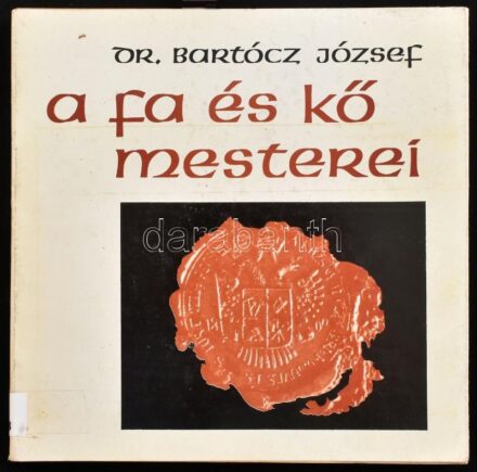 Dr. Bartócz József: A fa és kő mesterei. A magyarországi építőipari céhek. Bp., 1976, Építésügyi Tájékoztató Központ. Fekete-fehér képekkel illusztrált. Kiadói papírkötés, kissé koszos borítóval, hiányzó címlappal.