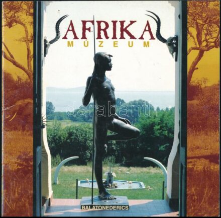cca 2000 Afrika Múzeum Balatonederics, képes ismertető prospektus