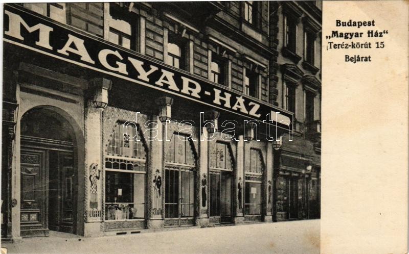 1916 Budapest VII. Magyar Ház bejárata. 'Industria' nyomda kiadása. Teréz körút 15. (EK)