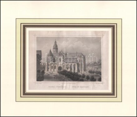 cca 1860 Ludwig Rohbock (1820-1883) - J.Poppel: Kassai főegyház, acélmetszet, papír, jelzett a metszeten, paszpartuban. KIssé sérült (törésnyomokkal), tetején foltos.. 12x17 cm