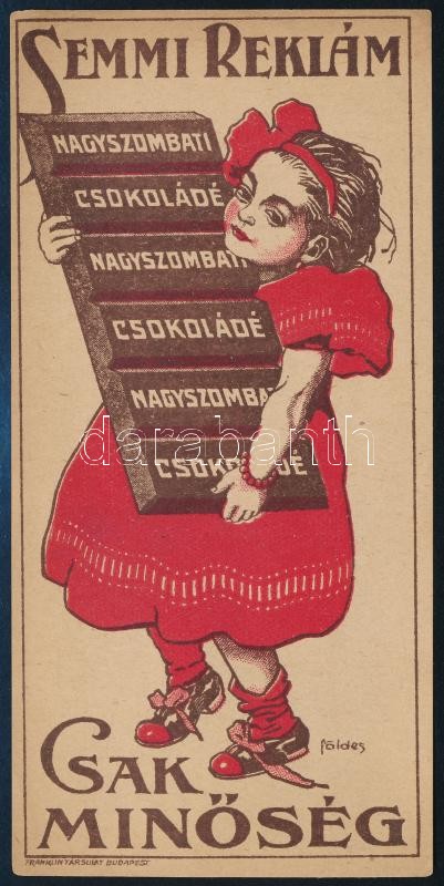 cca 1910-1920 'Semmi reklám, csak minőség', Nagyszombati csokoládé számolócédula, Földes Imre (1881-1948) grafikájával, Bp., Franklin-ny.