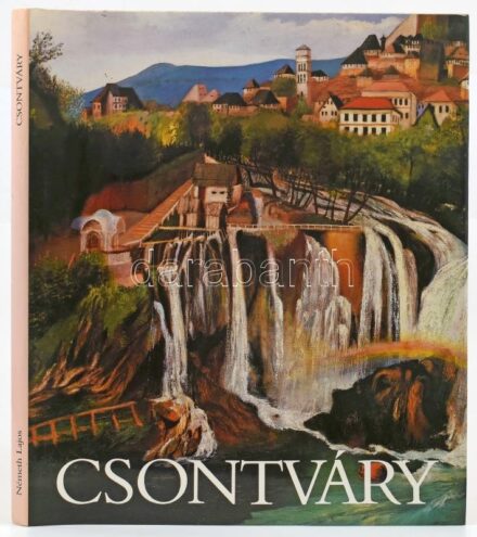 Németh Lajos: Csontváry. Bp.,1994, Corvina. Gazdag képanyaggal, Csontváry Kosztka Tivadar műveinek reprodukcióival illusztrálva. Kiadói egészvászon-kötés, kiadói papír védőborítóban.