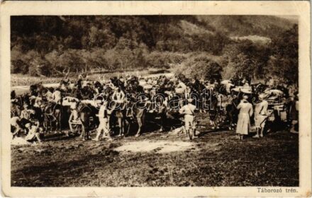 1915 Táborozó trén. Az Érdekes Újság kiadása / WWI Austro-Hungarian K.u.K. military, supply convoy (train) (EK)