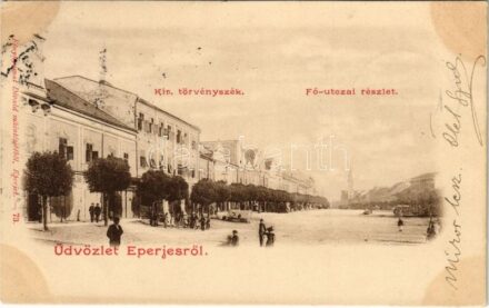 1900 Eperjes, Presov; Kir. törvényszék, Fő utca. Divald / main street, court (EK)