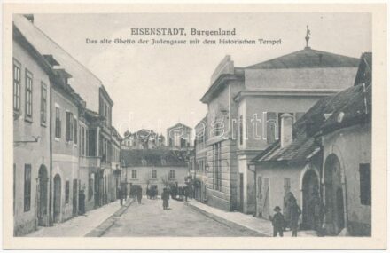 Kismarton, Eisenstadt; Das alte Ghetto der Judengasse mit dem historischen Tempel / A régi zsidó getto és utca a zsinagógával. Josef Popper 1923. / Old Jewish ghetto and street, synagogue