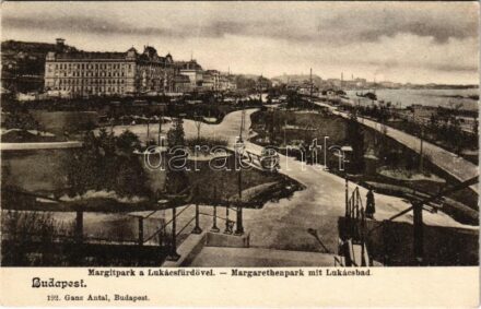 Budapest II. Margit híd budai hídfő, Margitpark (Germanus Gyula park), Lukács fürdő. Ganz Antal 192.