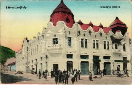 Sátoraljaújhely, Pénzügyi palota, női divatterem, Kegyelet, Lukács H. és Kornstein Ignác üzlete