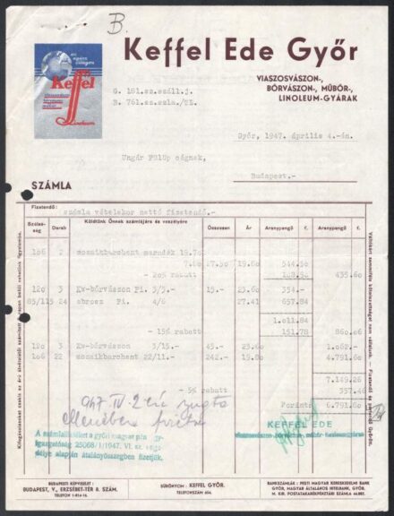 1947 Győr, Keffel Ede viaszosvászon-, bőrvászon-, műbőr-, linoleum-gyárak fejléces számla, hajtott
