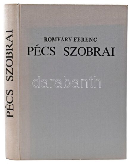 Romváry Ferenc: Pécs szobrai. Szobrok, épületszobrok, emlékművek, emléktáblák. Pécs, 1982, Pécs m. város Művelődésügyi Osztálya. Gazdag fekete-fehér képanyaggal illusztrálva. Kiadói egészvászon-kötés.