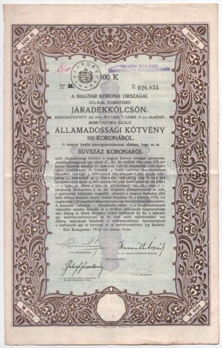 Budapest 1918. 'A Magyar Korona Országai 6%-kal kamatozó Járadékkölcsön' államadóssági kötvénye 100K-ról szelvényekkel, bélyegzéssel T:III