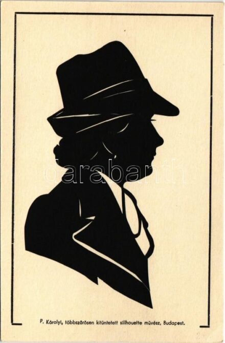P. Károlyi, többszörösen kitüntetett silhouette művész, Budapest. rátétes (EK)
