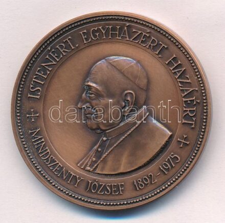 ~1975. 'Mindszenty József 1892-1975 - Istenért, Egyházért, Hazáért' egyoldalas Br emlékérem (42,5mm) T:1