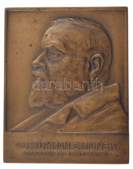 Visnyovszky Lajos (1890-1973) 1921. 'Dr. Gyurmán Emil' egyoldalas bronz plakett (75x60mm) T:2 Hungary 1921. 'Dr. Emil Gyurmán' doctor Br plaque. Sign: Lajos Visnyovszky (75x60mm) C:XF HP-6452.