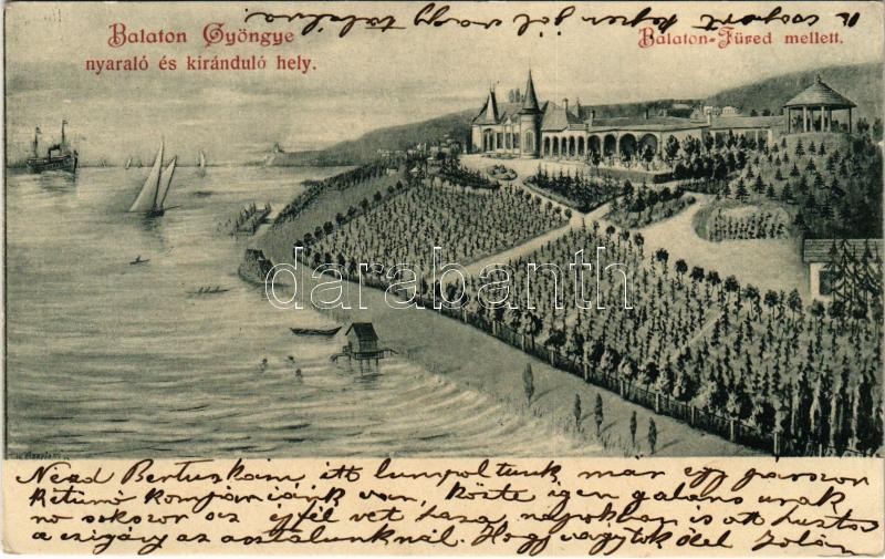 Balatonfüred, Balaton Gyöngye nyaraló és kiránduló hely s: W. Eperjesi
